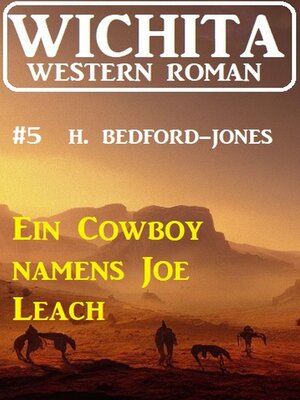 cover image of Ein Cowboy namens Joe Leach